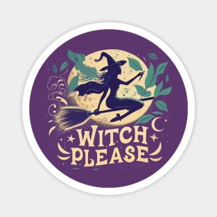 witch please Magnet